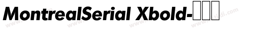 MontrealSerial Xbold字体转换